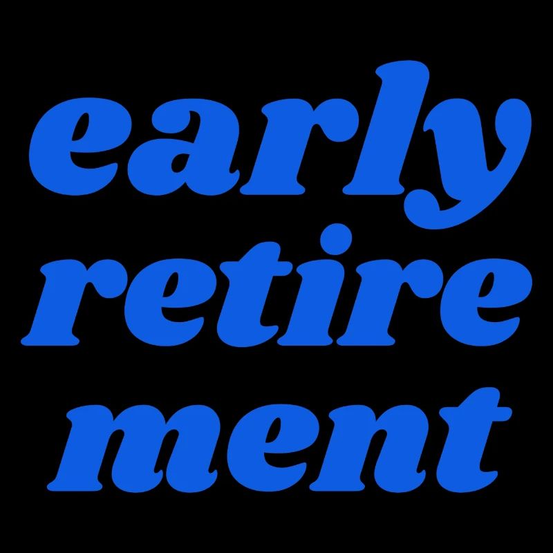 early retirement