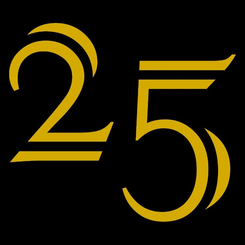 25. 25 ANS. 25e ANNIVERSAIRE. ANNIVERSAIRE 25 ANS.