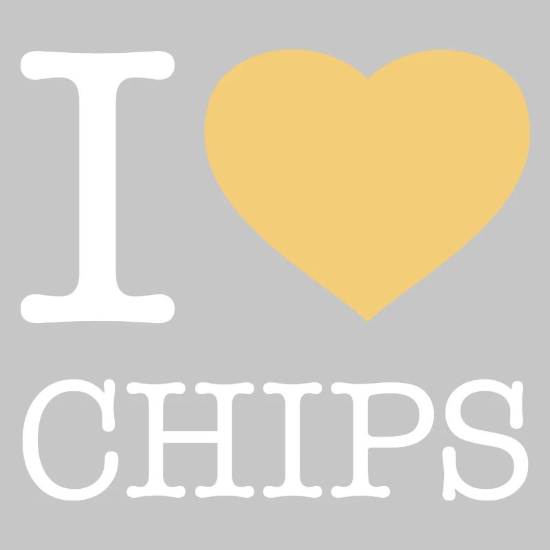 I LOVE CHIPS