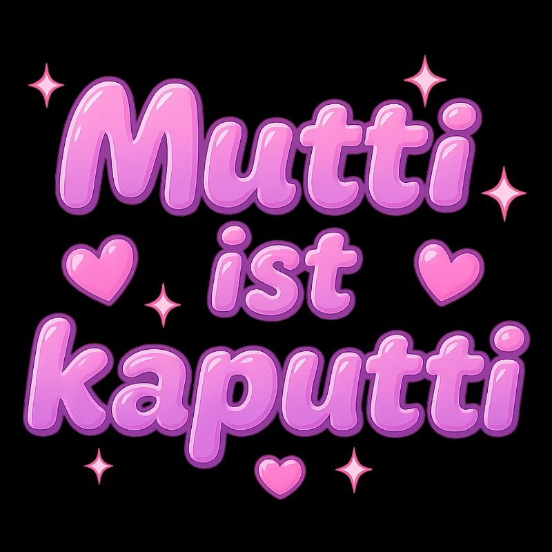 Mutti ist kaputt / y2k design