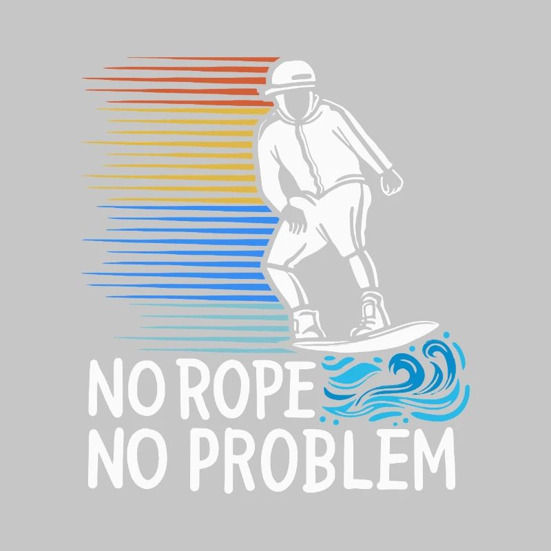 No Rope No Problem Wakesurfing Retro Sunset Design