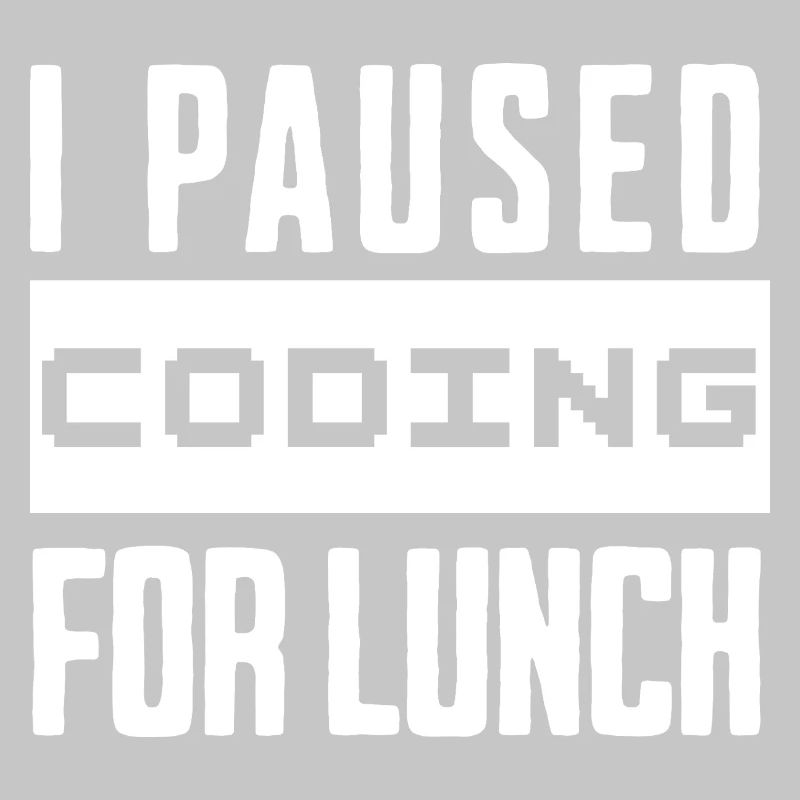 Nerd Coding , I Paused Coding for Lunch