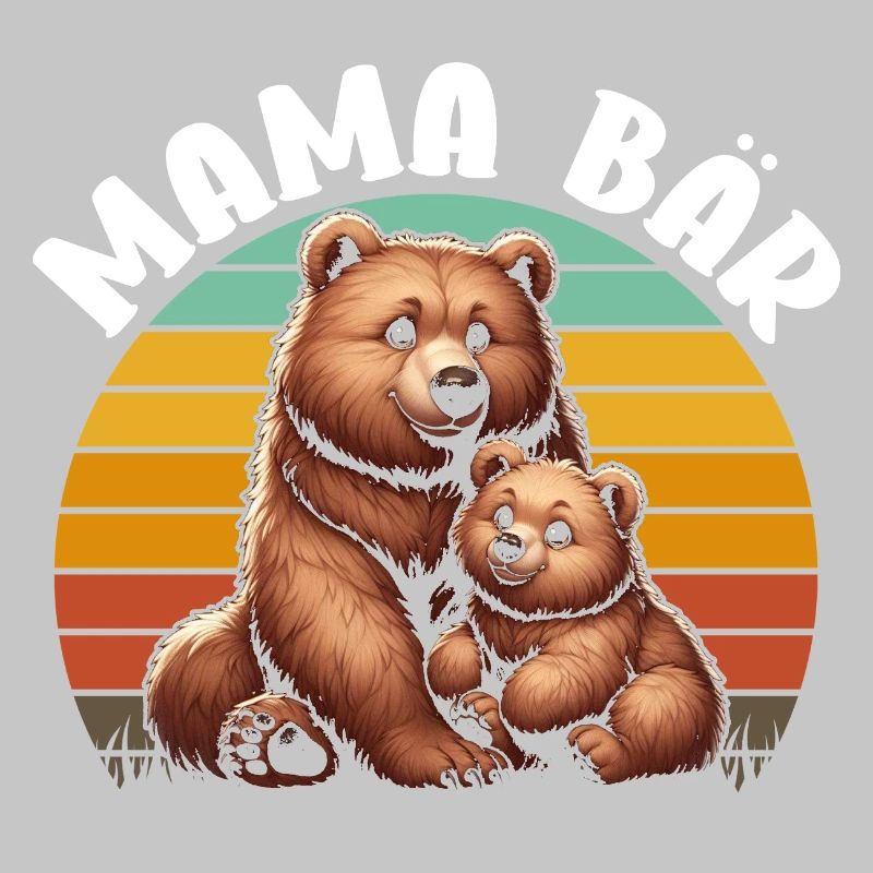 Mama Bär Muttertag Mutter Elternteil Mama Bear