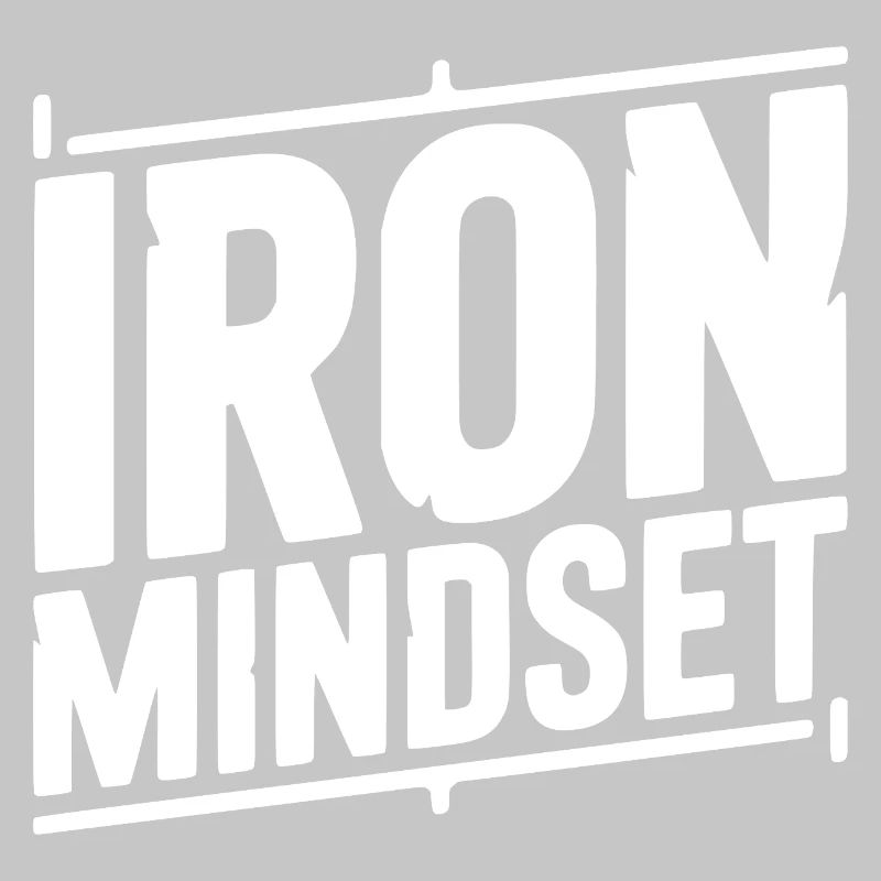 Iron Mindset