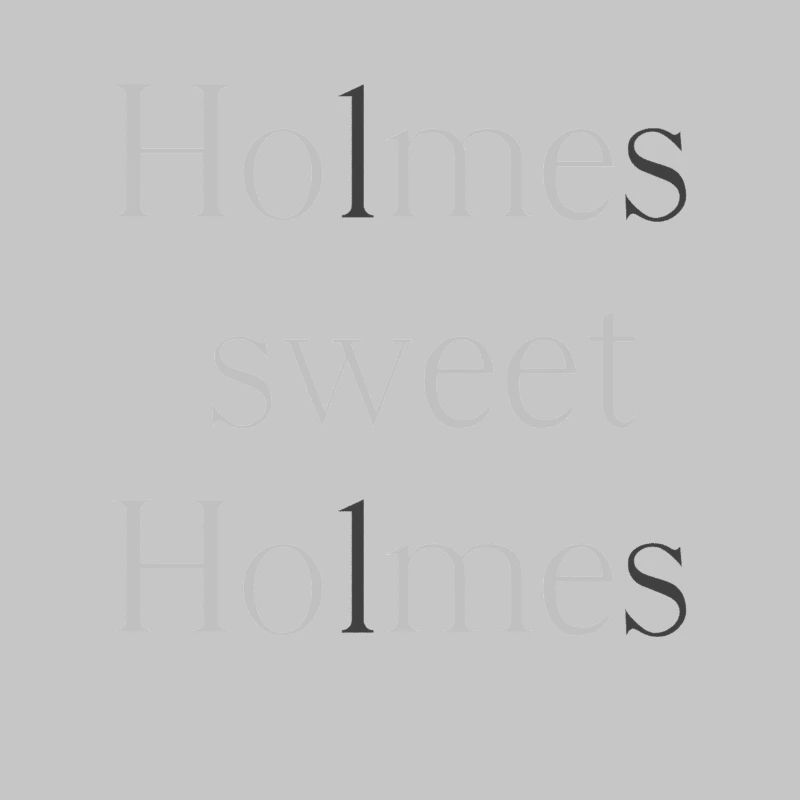 Holmes, douce Holmes