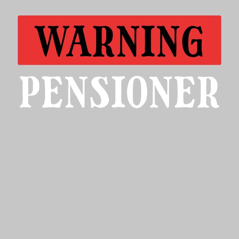 Pensionierung Senior Statement Ruhestand Freizeit