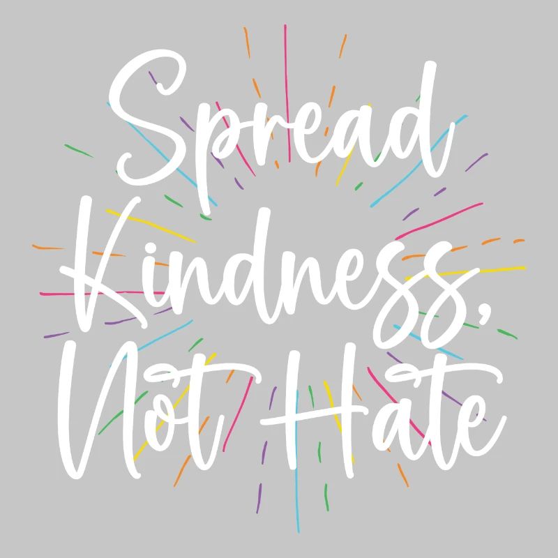LGBT Pride Month - Spread Kindness Not Hate
