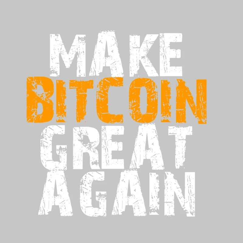 Make Bitcoin Great Again Conception motivante