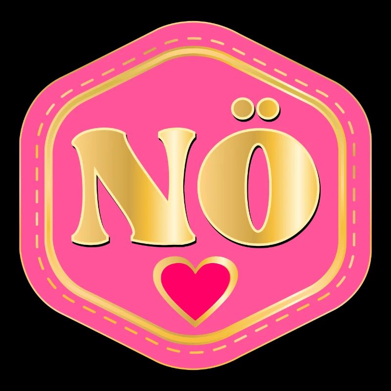 NEIN NÖ - ABSAGE MIT HERZ