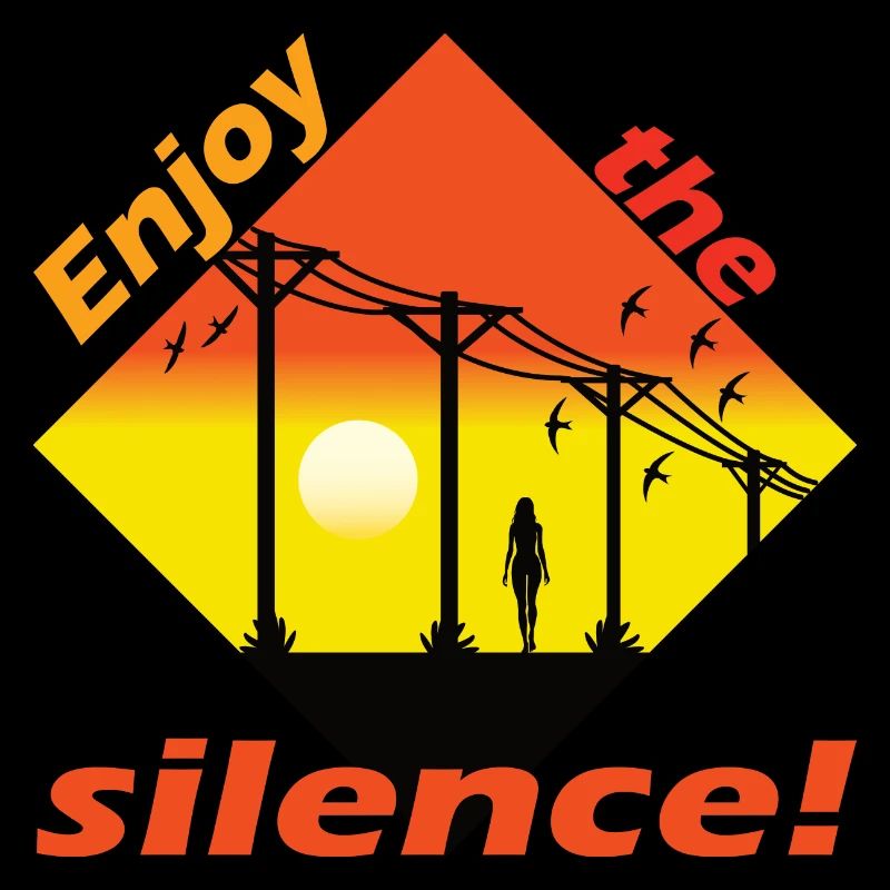 Enjoy the silence