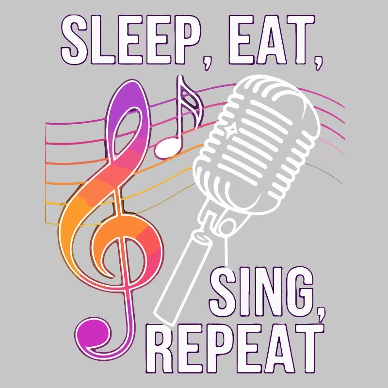 Sleep Eat Sing Repeat