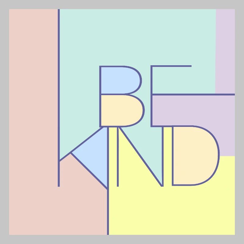 Be Kind