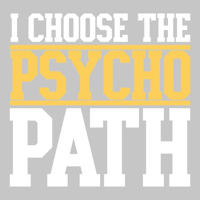 Ich wähle den Psycho-Pfad