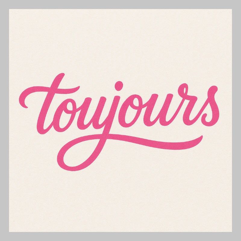 Toujours Pink Script