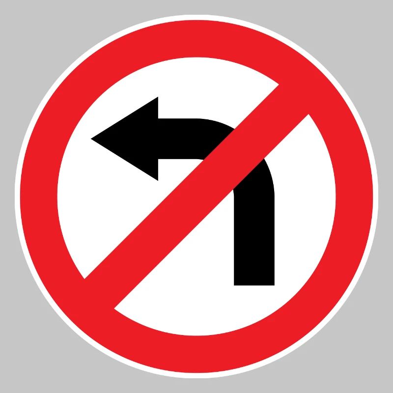 Virage à gauche interdit, panneaux de signalisation