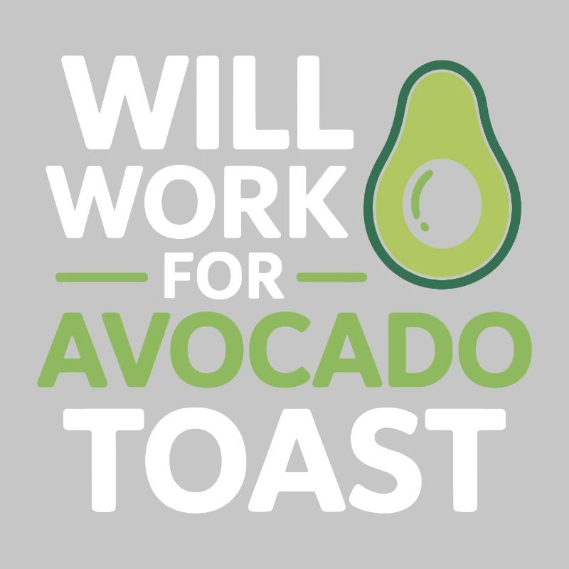 Will Work For Avocado Toast Dietitian Expert 