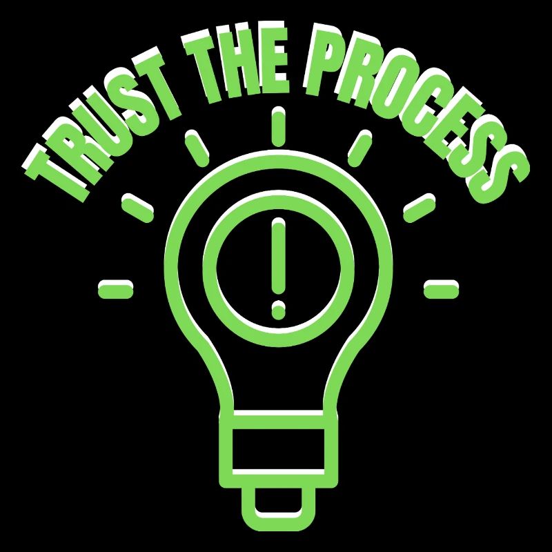 Inspirational "Trust The Process" Light Bulb Graph