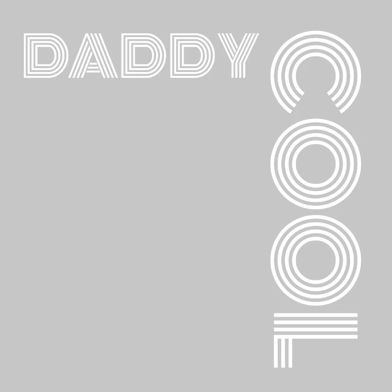 Daddy Cool Father Gift