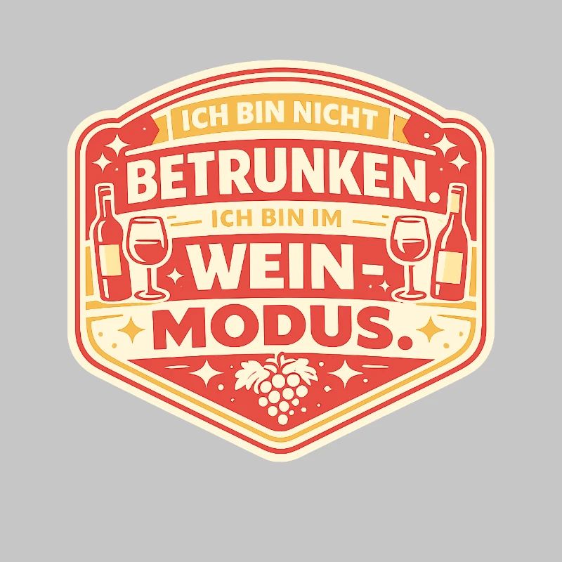 Wine Mode: Not Drunk Sticker