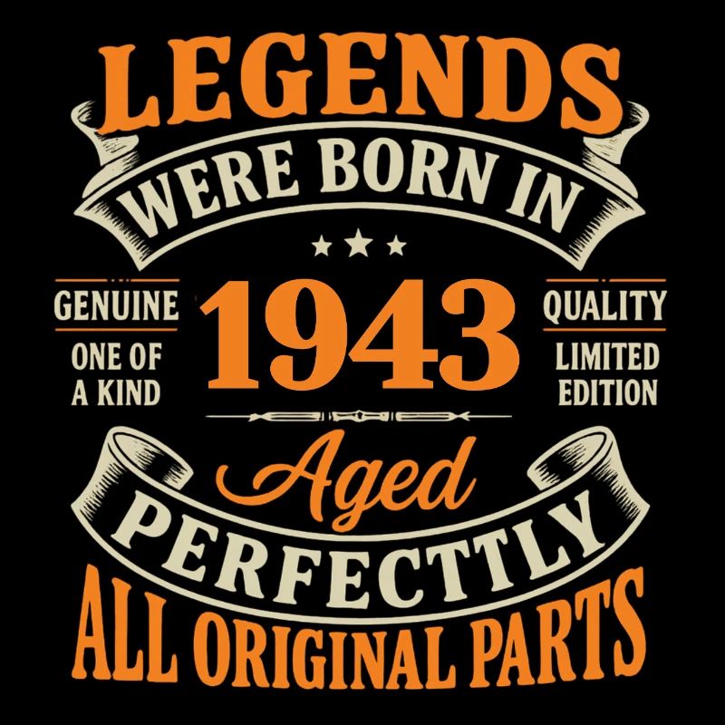 Légendes nées en 1943 – Âgé Parfait