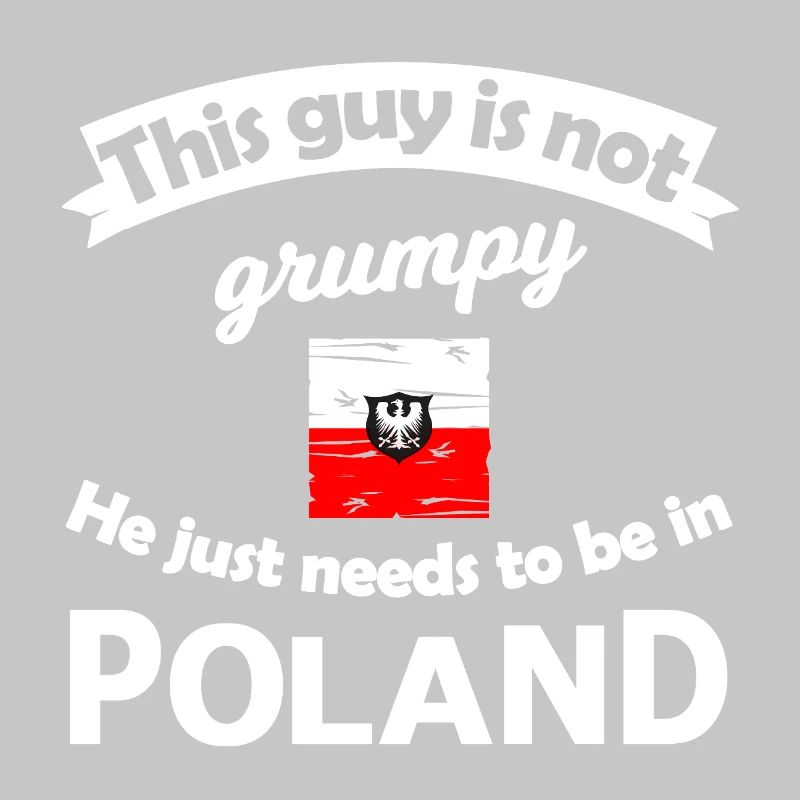Poland Not Grumpy Tee