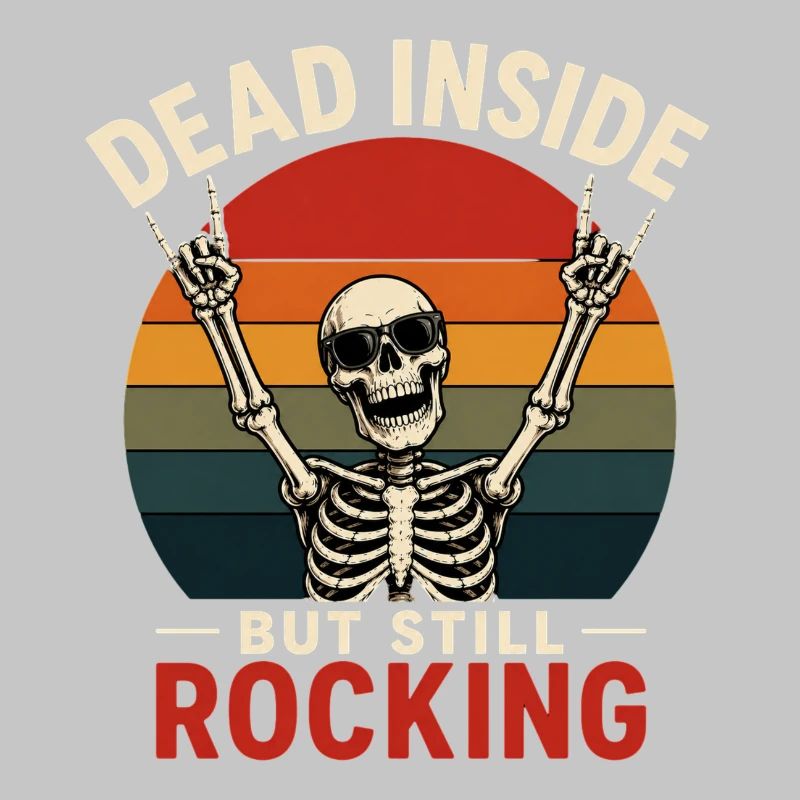 Dead Inside Still Rock geschenk
