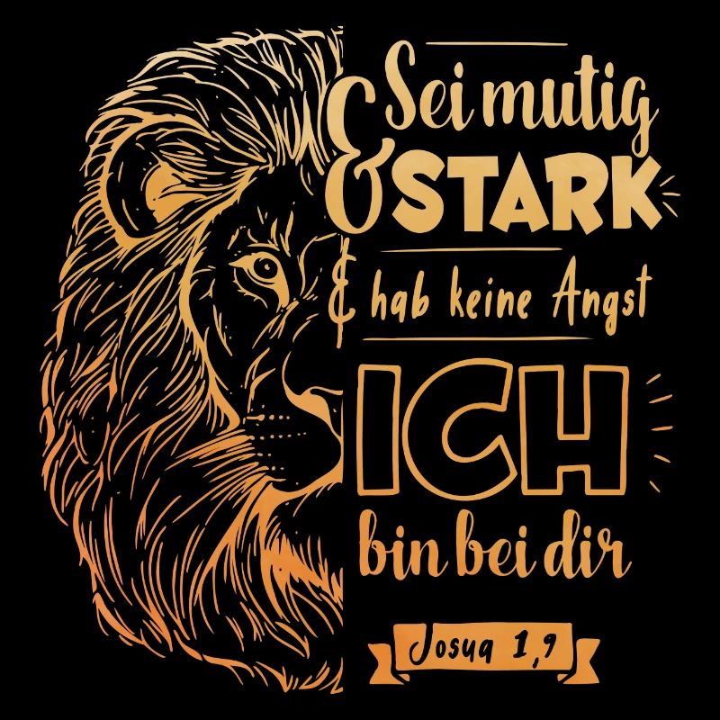 Joshua 1:9 - Be brave and strong