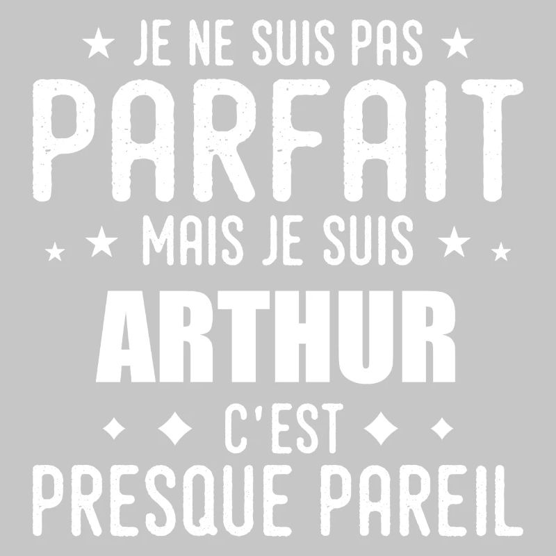 Arthur: authentic, imperfect, top, perfection