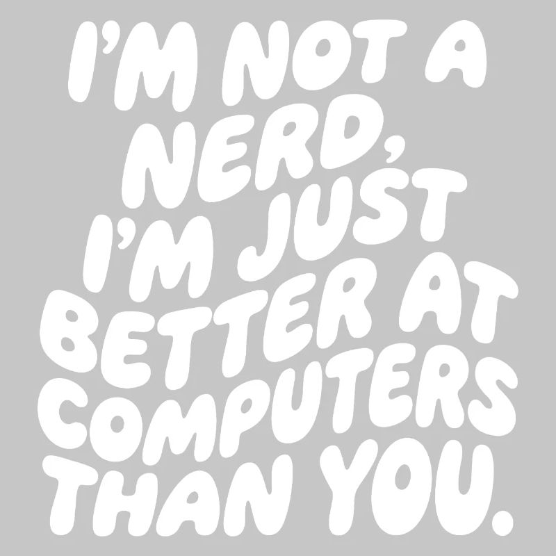 Je ne suis pas un nerd, juste un professionnel de l’informatique