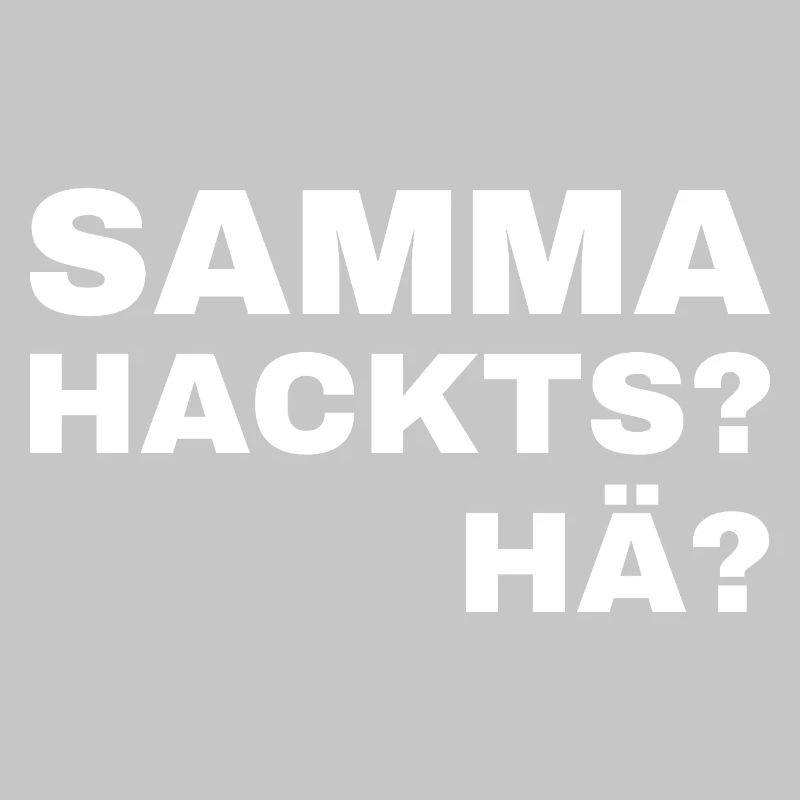 samma hacks hä
