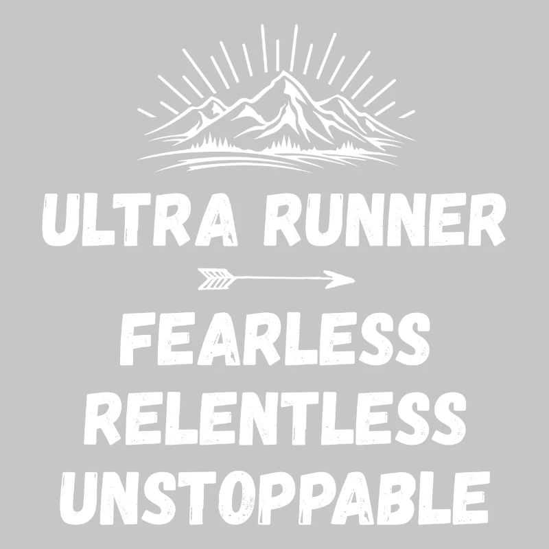 Ultra Runner - Intrépide. Implacable. Imparable.