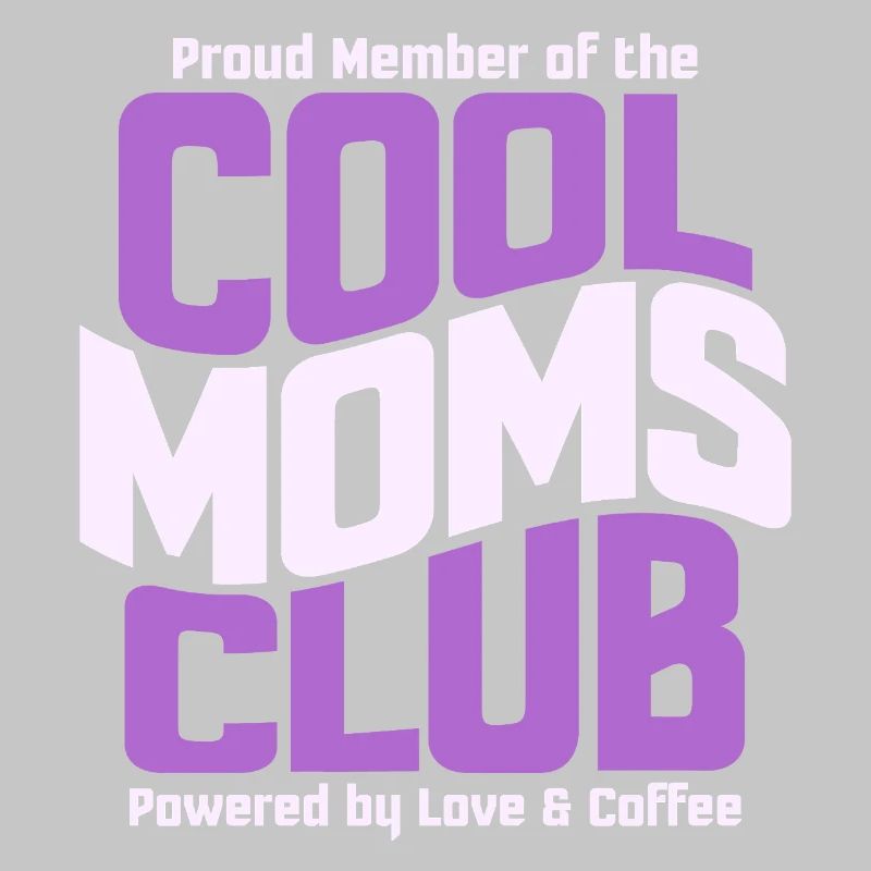 Mama Geschenk Muttertag - Cool Moms Club