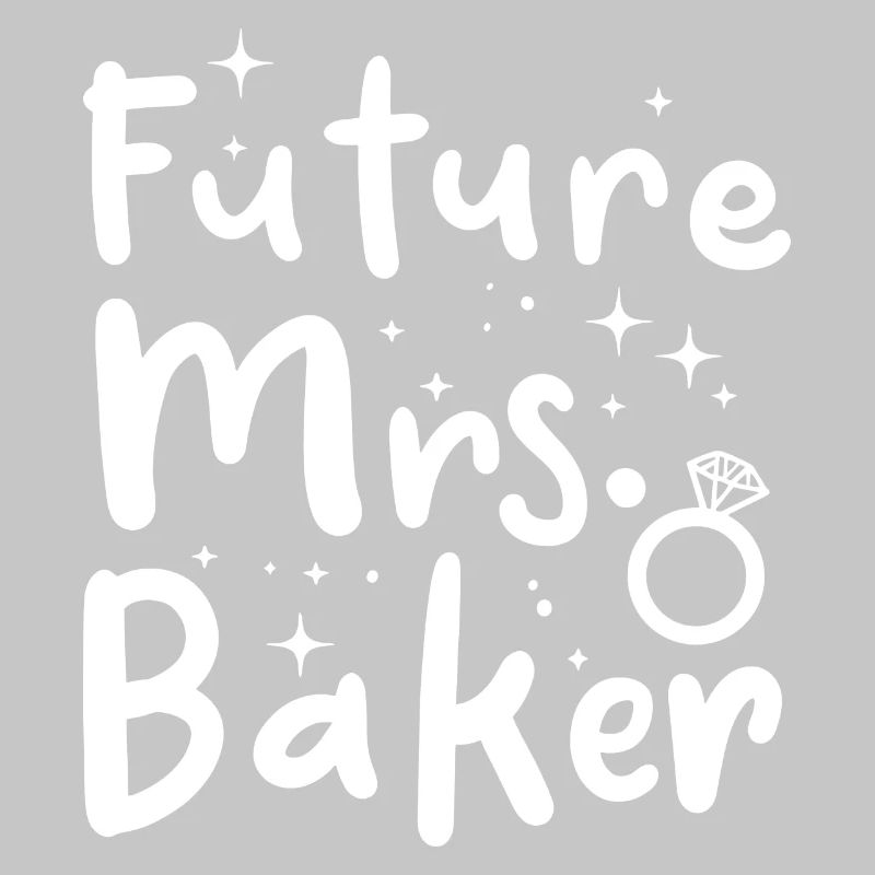 Future Mrs. Baker