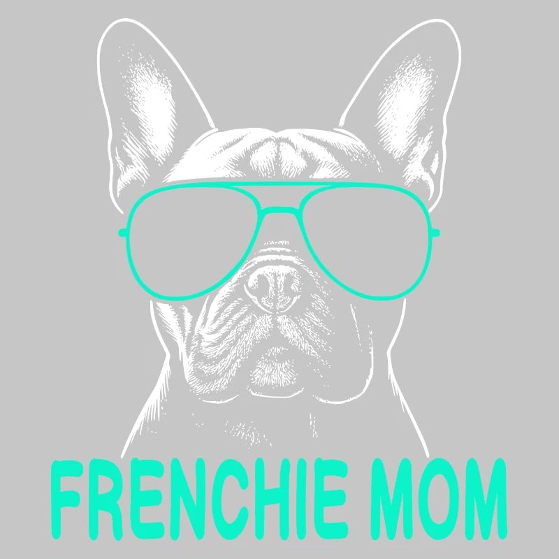 Frenchie Mom 