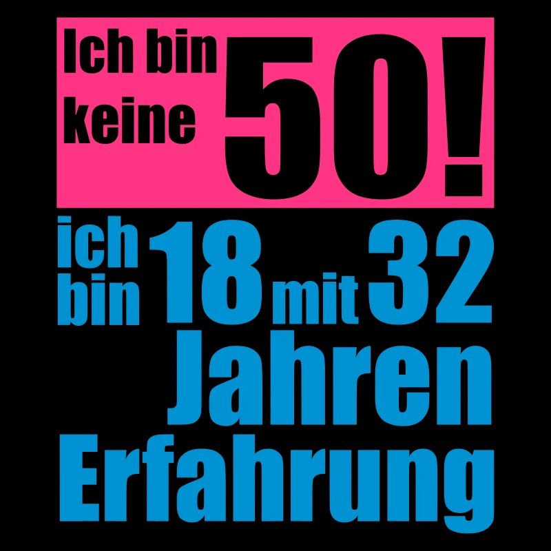 I'm not 50 years