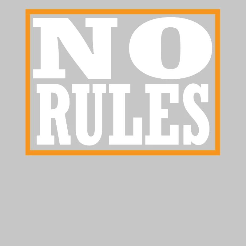 No Rules