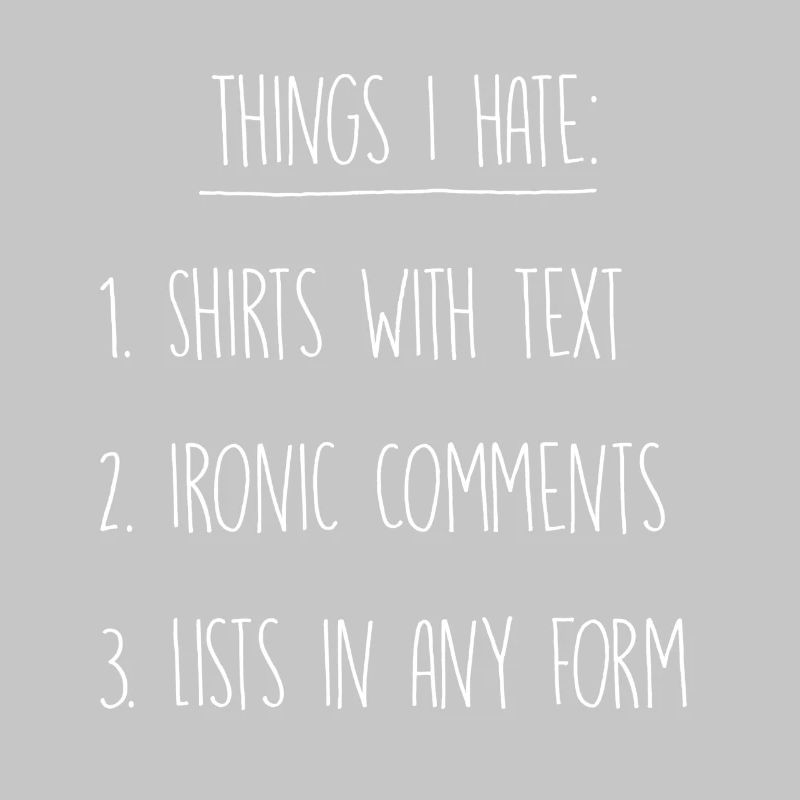 Things I hate