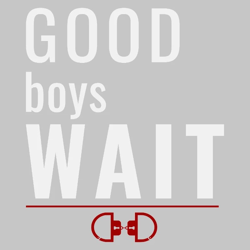 Good Boys Wait – Système de récompense pour l’obéissance