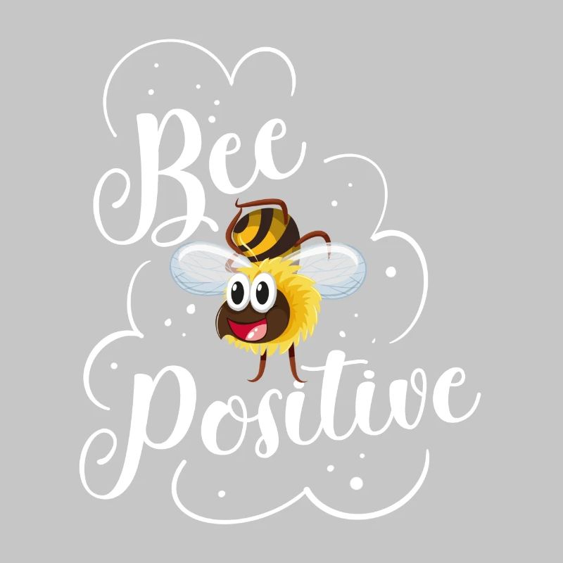 Bee positive bees saying beekeepers