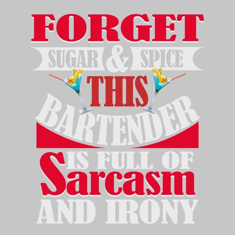 Bartender full of sarcasm and irony cocktail