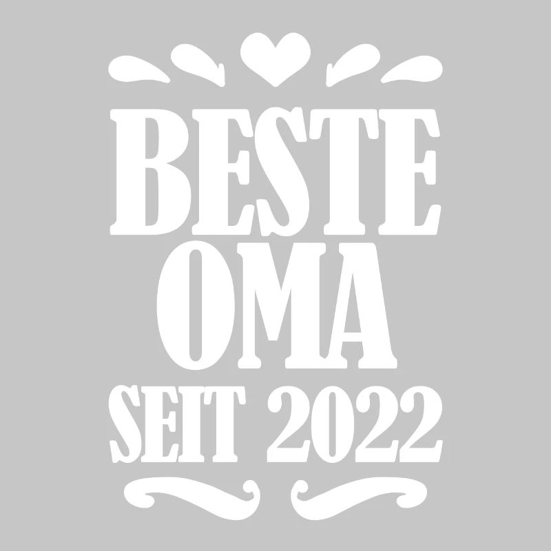 Beste Oma seit 2022