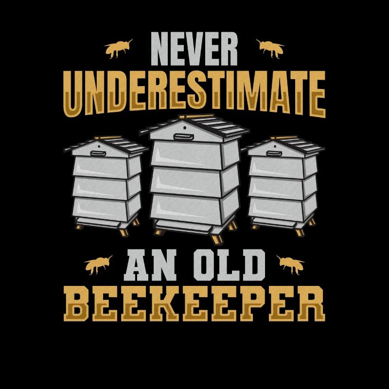 Never Underestimate An Old Beekeeper