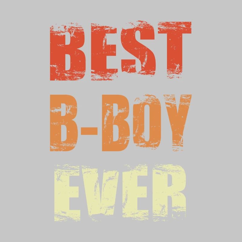 Best B-Boy Ever