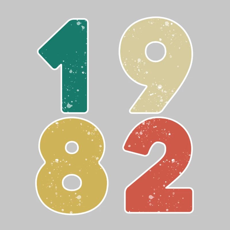1982 - Born 1982 - Built in 1982