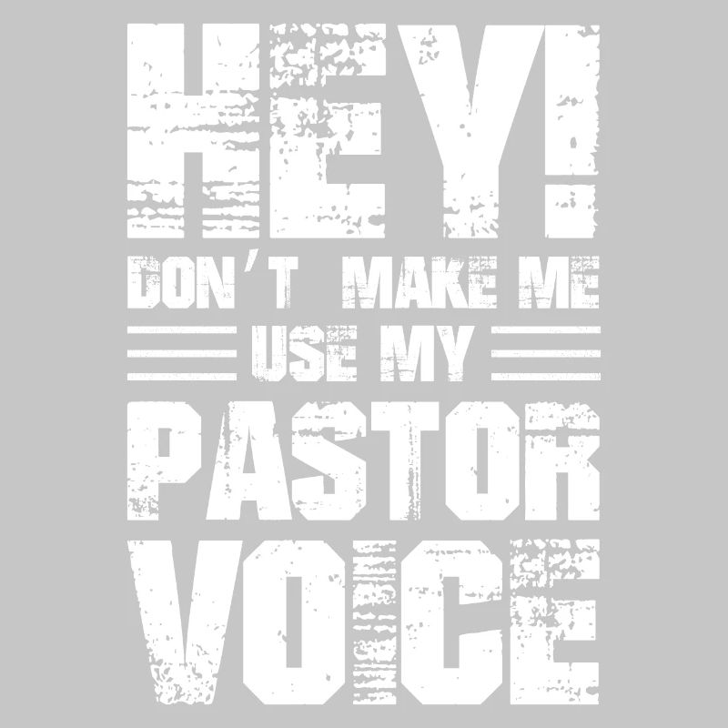 Hé, ne me faites pas utiliser ma voix de pasteur