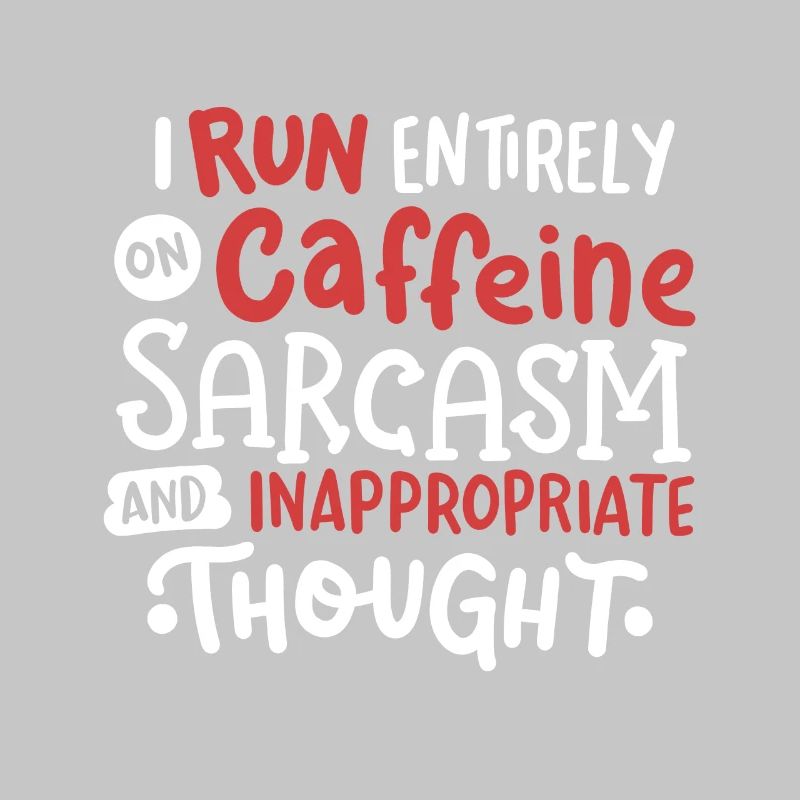 Sarkasmus Koffein sarkastisch