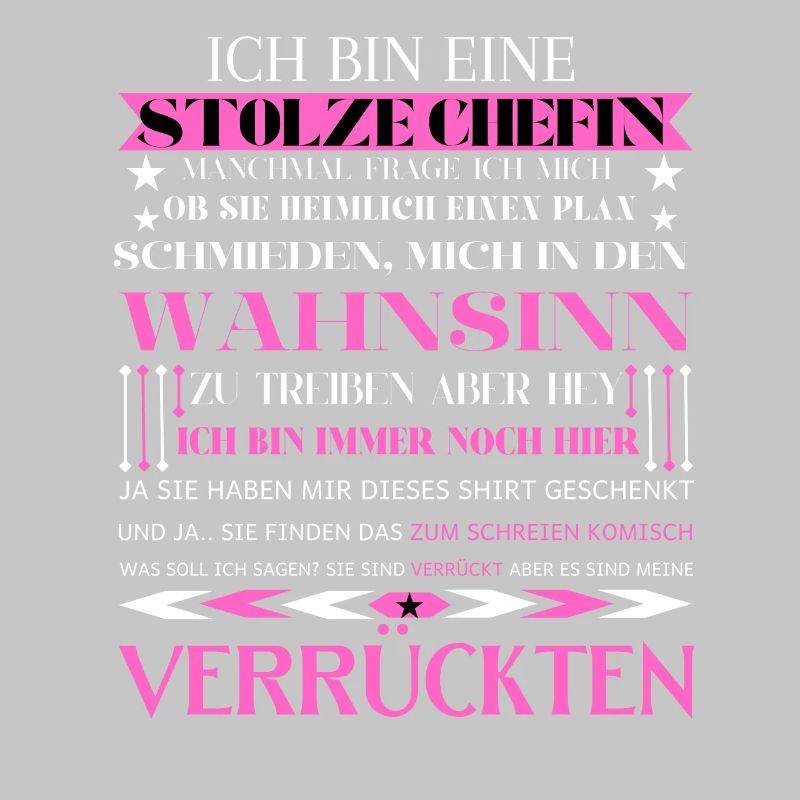 Ich bin eine stolze Chefin von einer Truppe