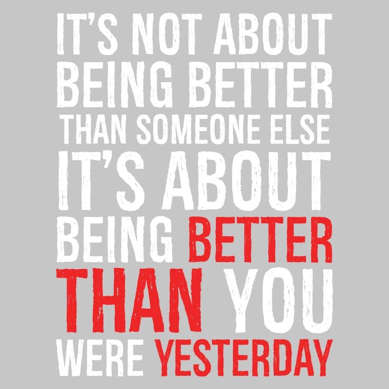 It's not about being better than someone else