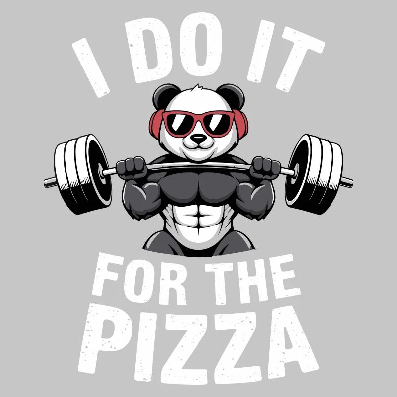 I Do It For The Pizza Barbell Bodybuilder