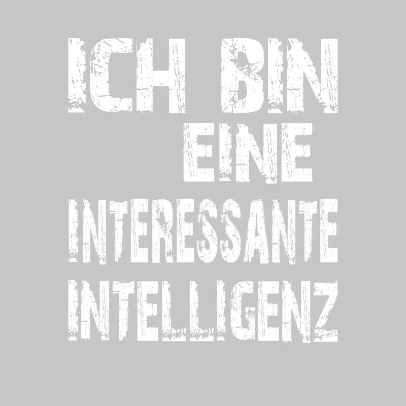 KI Spruch Ich bin eine interessante Intelligenz